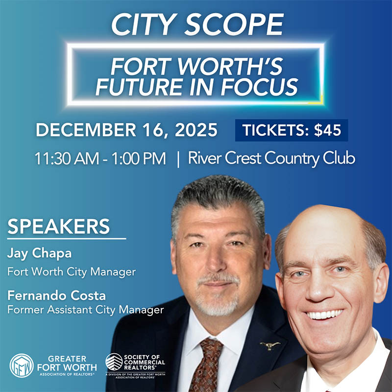 City Scope: Fort Worth’s Future in Focus