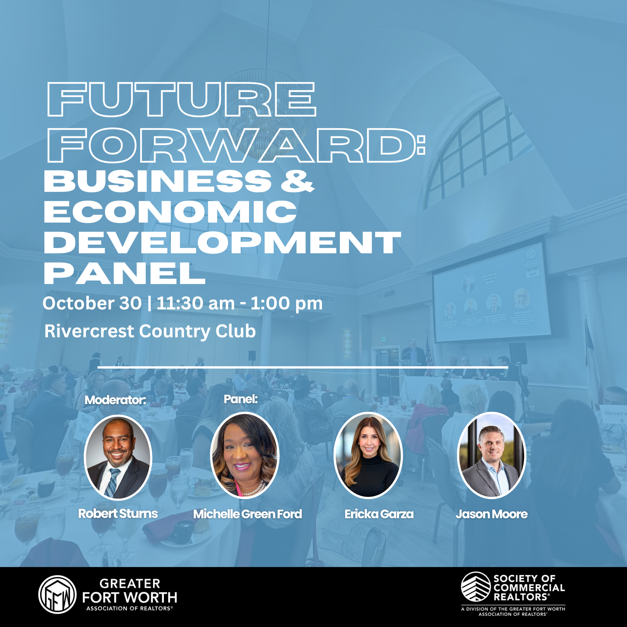 Future Forward: Business & Economic Development Panel