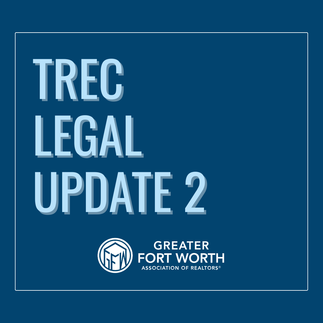 TREC Legal Update II